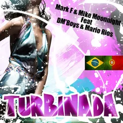 Turbinada Feat Dm'boys & Mario Rios