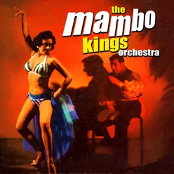 The Mambo Kings Orchestra