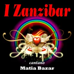 I Zanzibar cantano Matia Bazar