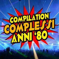 Compilation complessi anni '80
