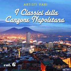 I classici della canzone napoletana - Vol. 6