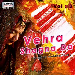 Vehra Shagna Da,Vol-3