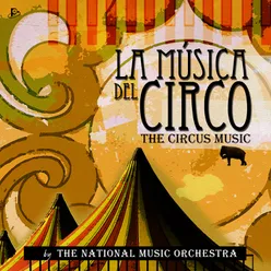 La Música del Circo (The Circus Music)