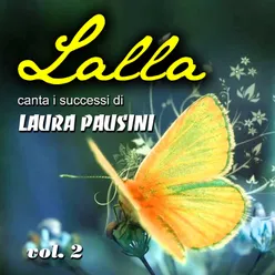 Lalla canta i successi di Laura Pausini