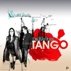 Urban Tango (10 Years Anniversary Edition)
