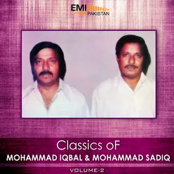 Classics of Mohammad Iqbal & Mohammad Sadiq, Vol. 2