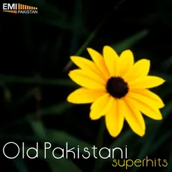 Old Pakistani Super Hits