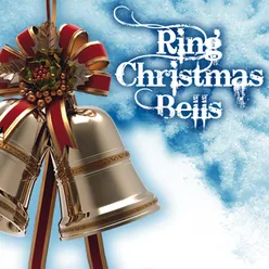 Ring Christmas Bells