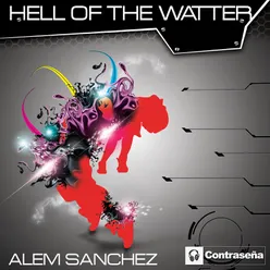 Hell of the Watter-Original Mix