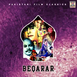 Beqarar (Pakistani Film Soundtrack)