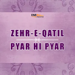 Aaja Din Aaye Ne (From "Zehr-e-Qatil")