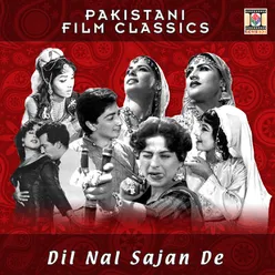 Dil Nal Sajan De (Pakistani Film Soundtrack)