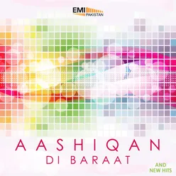 Aashiqan Di Baraat and New Hits