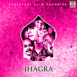 Jhagra (Pakistani Film Soundtrack)