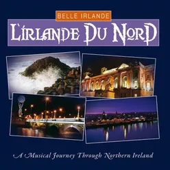 Belle Irlande - L'Irlande du Nord