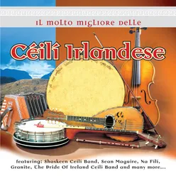 Il Molto Migliore delle Céilí Irlandese