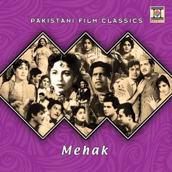 Mehak (Pakistani Film Soundtrack)