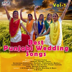 Best Punjabi Wedding Songs, Vol. 1