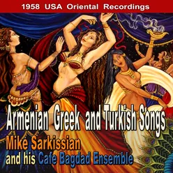 Armenian, Greek and Turkish Songs (1958 USA Oriental Recordings)