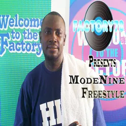 Factory78 Presents Modenine Freestyle