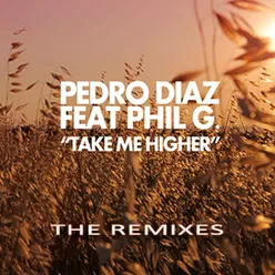 Take Me Higher-Luis Ferro Remix