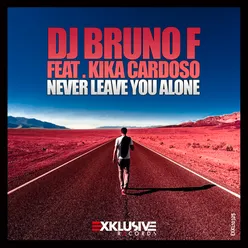 Leave You Alone-Original Mix