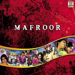 Mafroor (Pakistani Film Soundtrack)