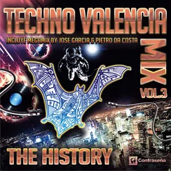 Techno Valencia Triologia Megamix: Asi Me Gusta a Mi / Dunne / Chiquetere / Tonight / The Spirit / Boom Chaka / Streamline / Es Imposible, No Puede Ser / Smile-"The History" Back to the 90's Vol. 1, 2, 3