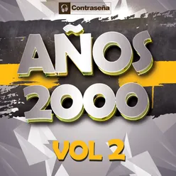 Años 2000 Vol. 2