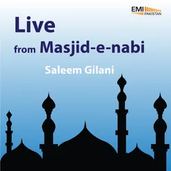 Masjid-e-Nabvi, Pt. 2 (Live)