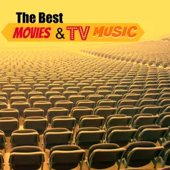 The Best Movies & Tv Music