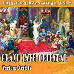 Grand Cafe Oriental, Vol. 2