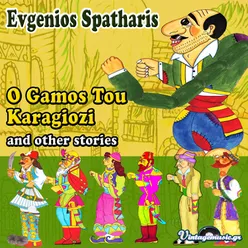 O Gamos Tou Karagiozi and other stories