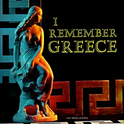 I Remember Greece (Greek Popular Songs)