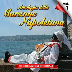 Antologia della canzone napoletana - Vol. 1