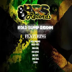 Kold Bump Riddim