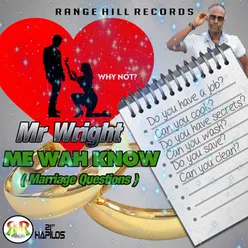 Me Wah Know (Marriage Question) - Single