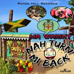 Nah Turn Mi Back - Single