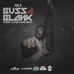 Buss a Blank - Single