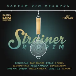 Strainer Riddim