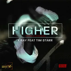 Higher (feat. Tim Starr) [The Digital Reign Remix]