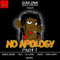 No Apology Riddim, Vol. 1