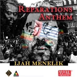 Reparations Anthem
