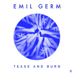 Tease and Burn - EP