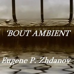 'Bout Ambient