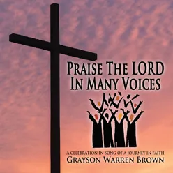 Praise the Lord in Many Voices