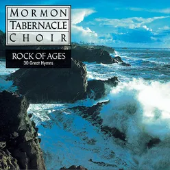 Rock of Ages - 30 Favorite Hymns