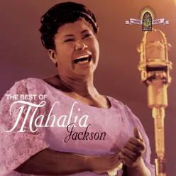 THE BEST OF MAHALIA JACKSON