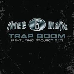 Trap Boom (Explicit Album Version)