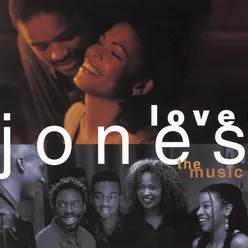 LOVE JONES THE MUSIC